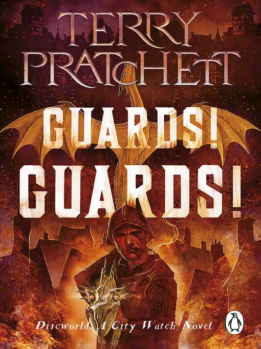 Title details for Guards! Guards! by Terry Pratchett - Wait list